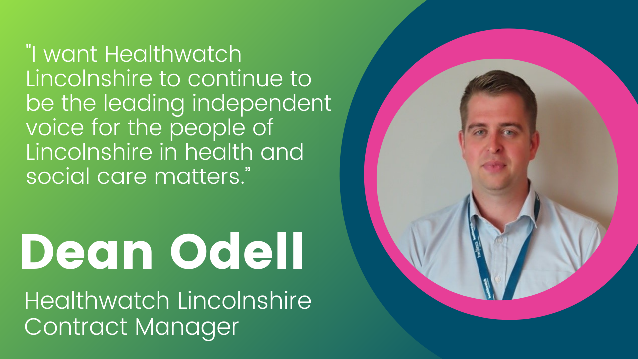 Dean Odell promoted to Healthwatch Lincolnshire Contract Manager ...
